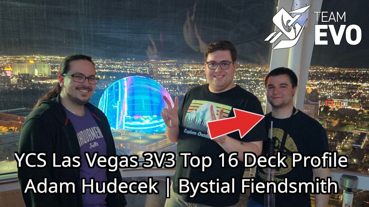 Top 16 Bystial Fiendsmith Deck Profile | YCS Las Vegas 3V3 | Adam Hudecek