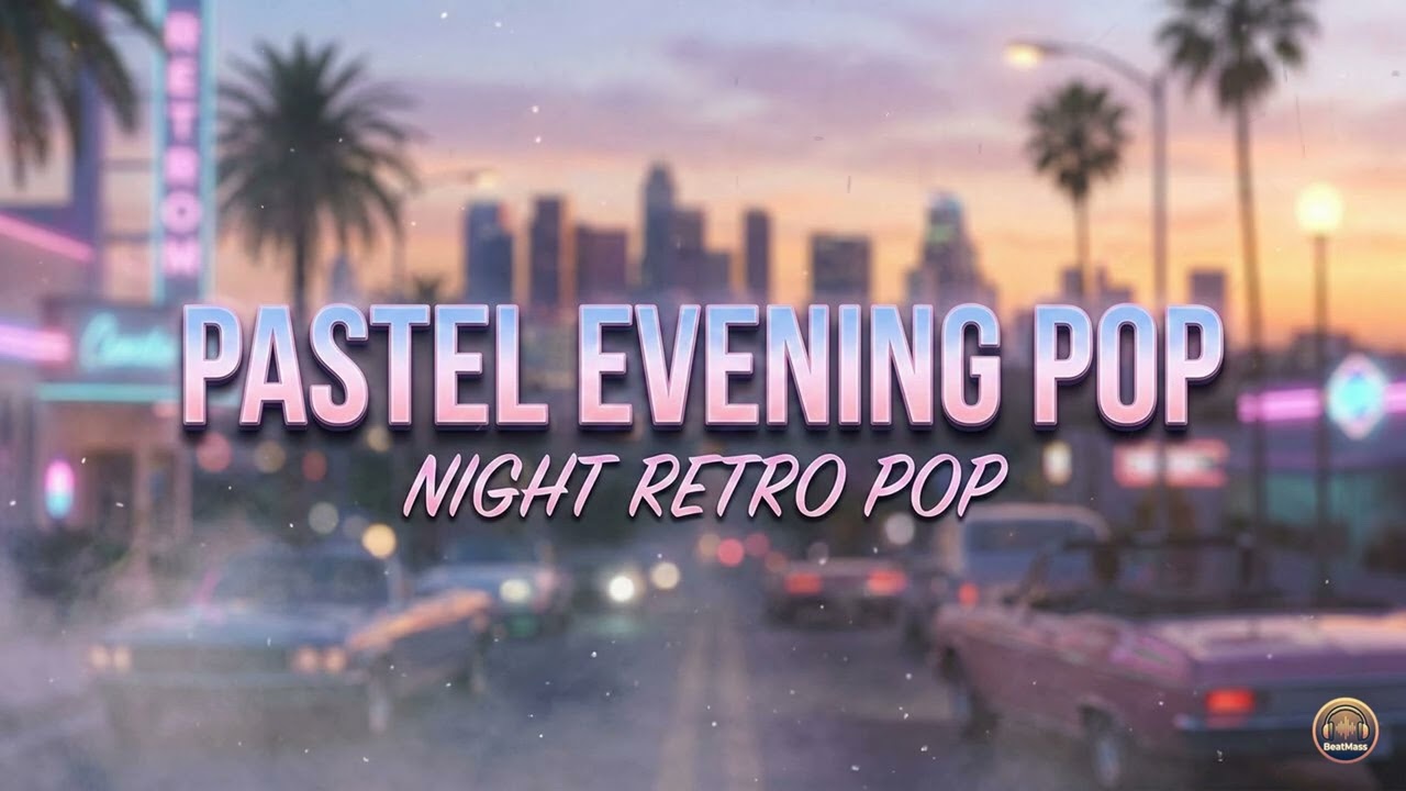 Pastel Evening Pop • Night Retro Pop