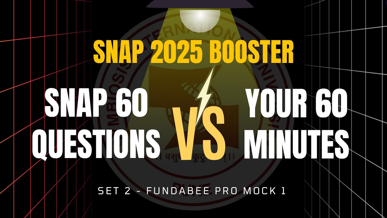 SET 2 - Pro Mock 1 | 60 Mixed SNAP Level Practice Questions | Pause 60s, Solve, Then Master