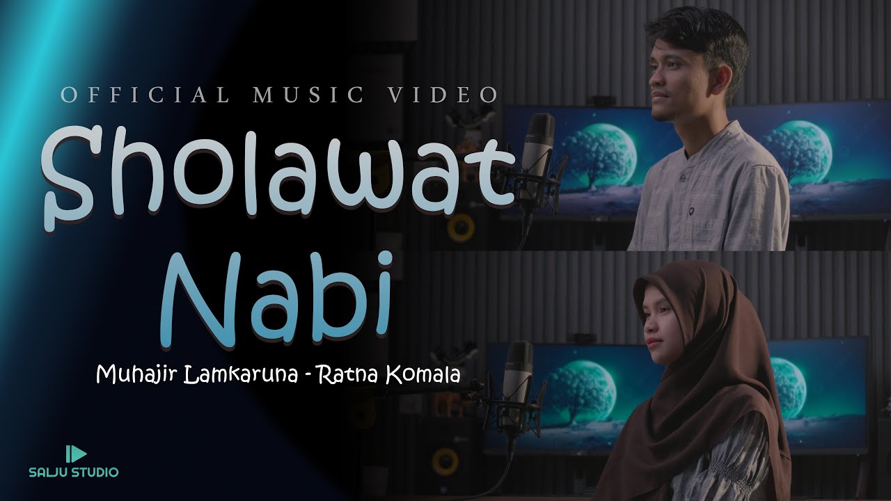 SHOLAWAT NABI by Muhajir Lamkaruna feat Ratna Komala || Official Music Video
