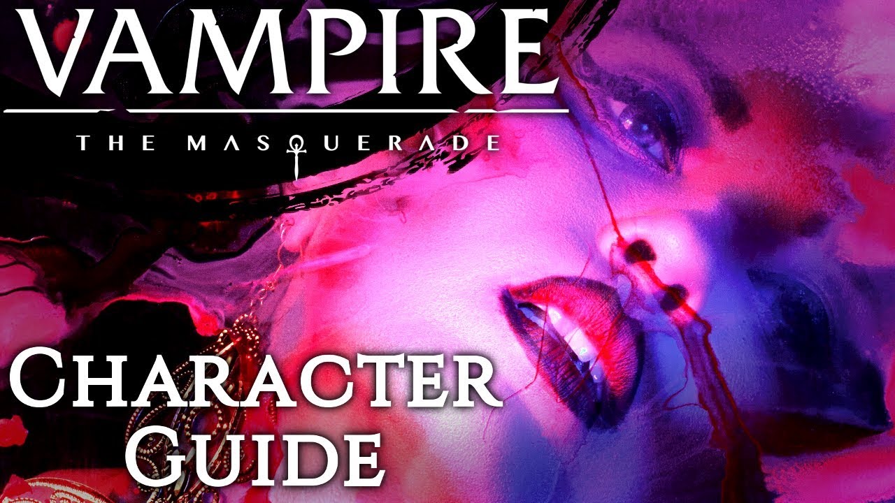 How to make a Character in Vampire the Masquerade 5th Edition