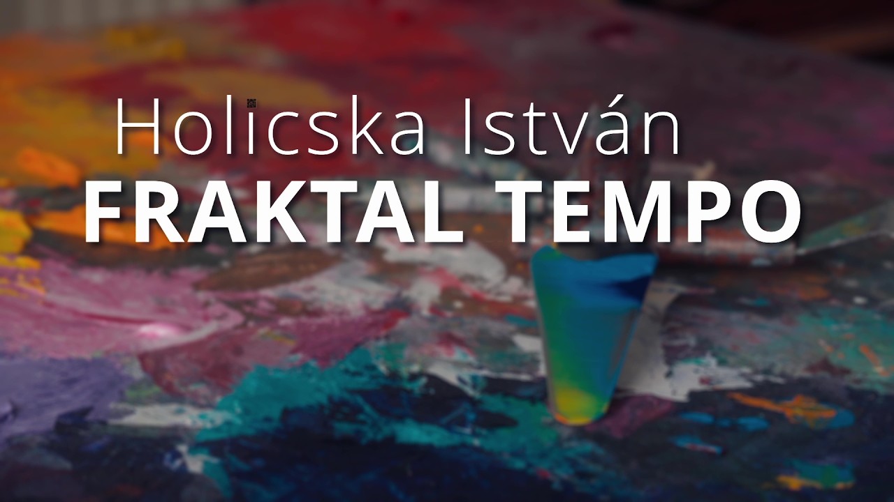 Holicska István - Fraktal Tempo