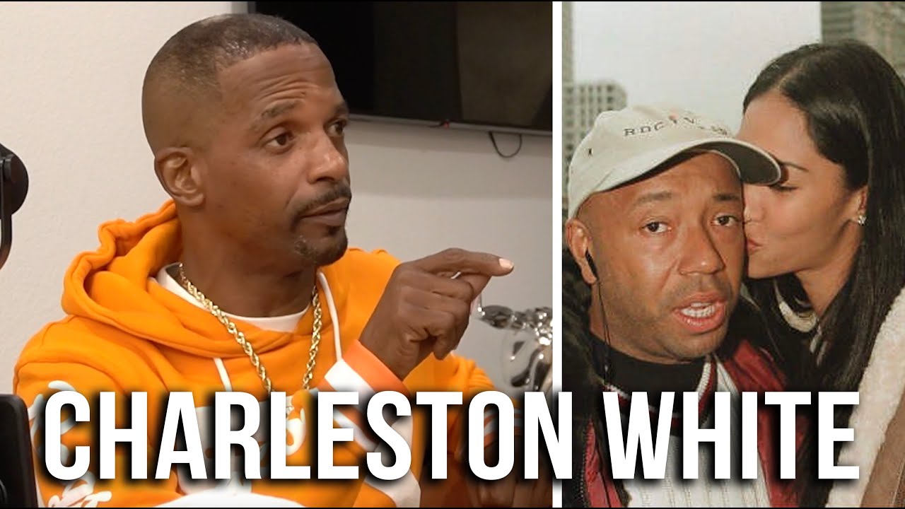 Charleston White Says Russell Simmons Is Running From Allegations, Got Kimora At 17, Wack 100 Fake