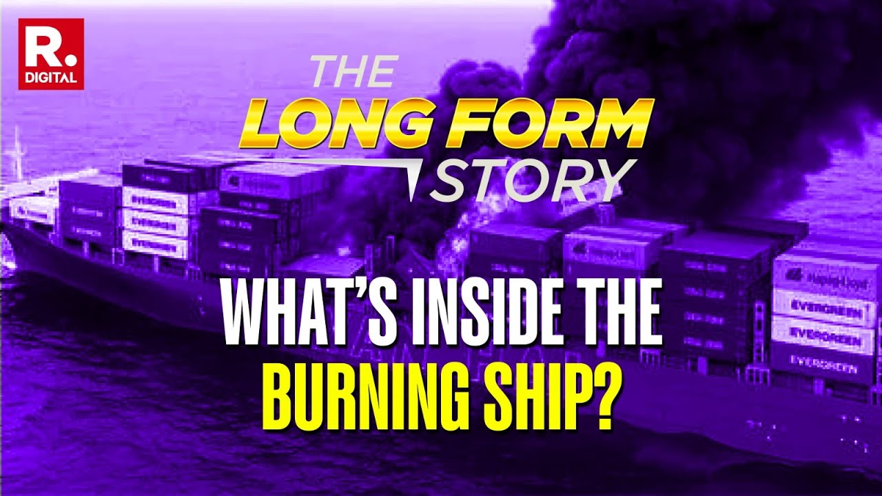 The Long Form Story: Mystery Ship Burns in the Arabian Sea with Undeclared Cargo and 157 Containers