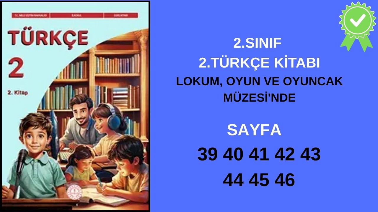 2.SINIF TÜRKÇE 2.kitap 39 40 41 42 43 44 45 46  2026 Maarif Model