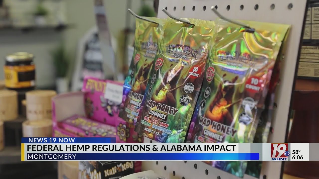 A Federal Crackdown Could Be Coming for Alabama Hemp Businesses | Nov. 12, 2025 | News 19 at 6 p.m.