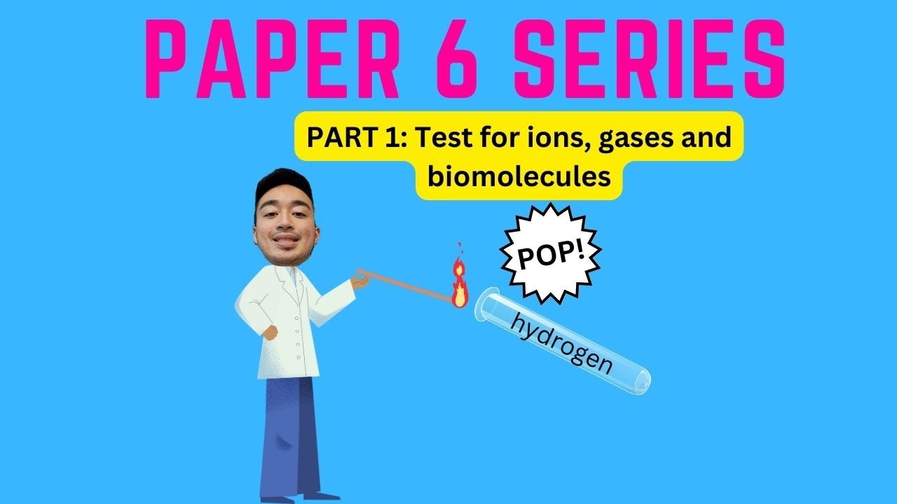 0654 Cambridge Coordinated Sciences Paper 6: Test for ions, gases and biomolecules