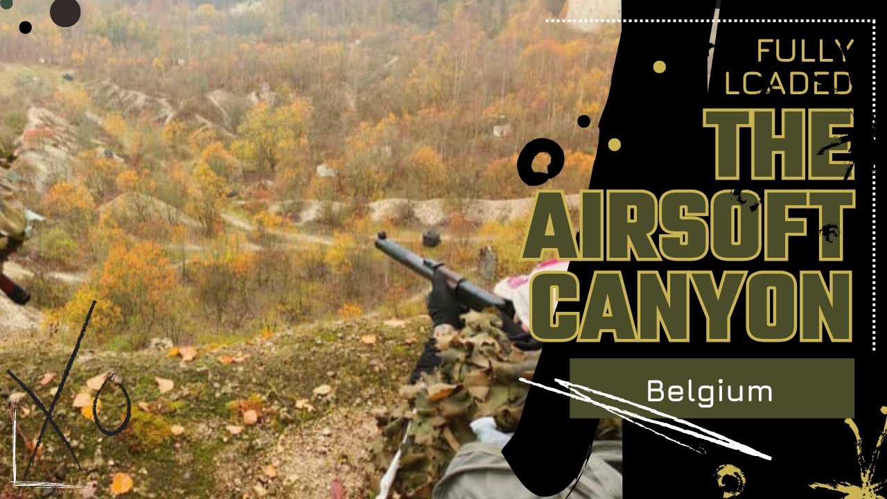 The airsoft canyon - Fully Loaded event
