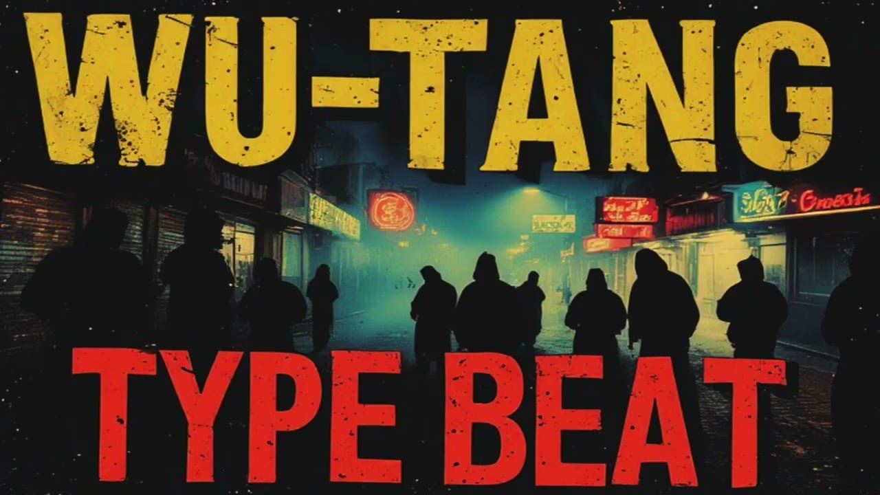 (WU-TANG CLAN TYPE BEAT) - 