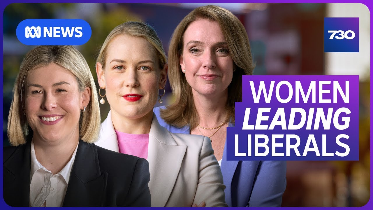 Will these new leaders turn things around for the Liberal Party? | 7.30