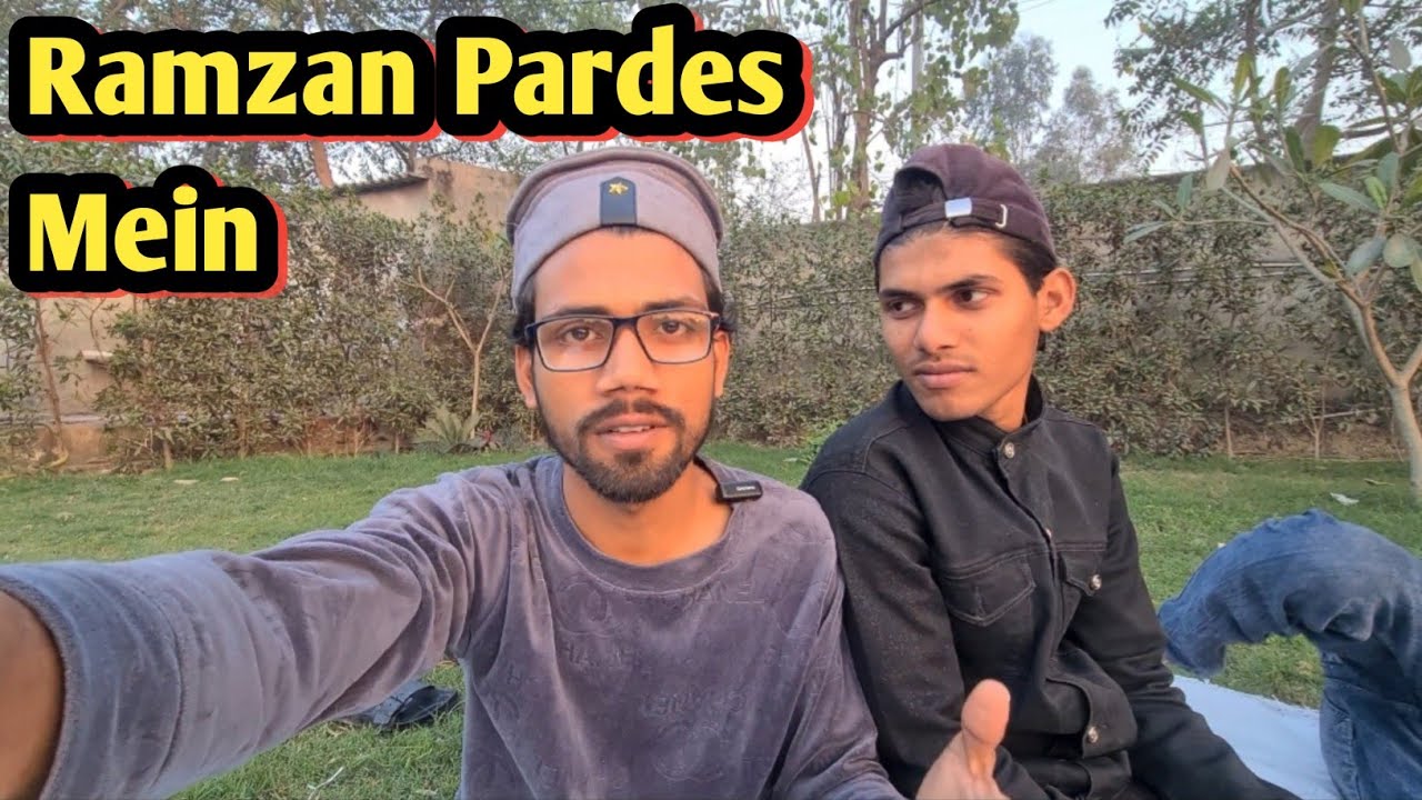 Ramzan Pardes Mein | Sehri Se Iftar Tak Real Life | Ramzan Mobarak 