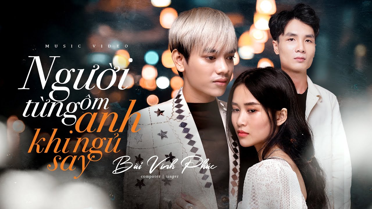 NGƯỜI TỪNG ÔM ANH KHI NGỦ SAY-MV-BÙI VĨNH PHÚC-Tacaz PUBG Mobile