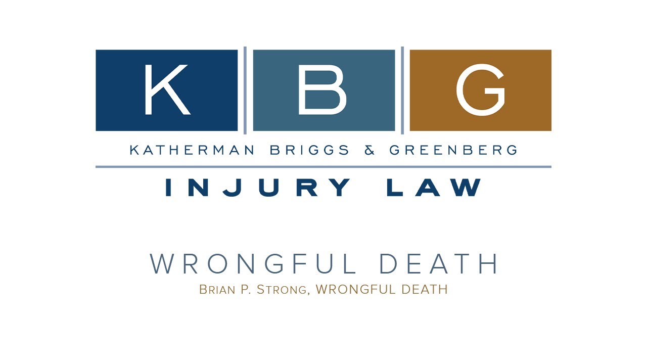 Wrongful Death Lawyers | Calculating Damages | Who Can Sue | KBG Injury Law