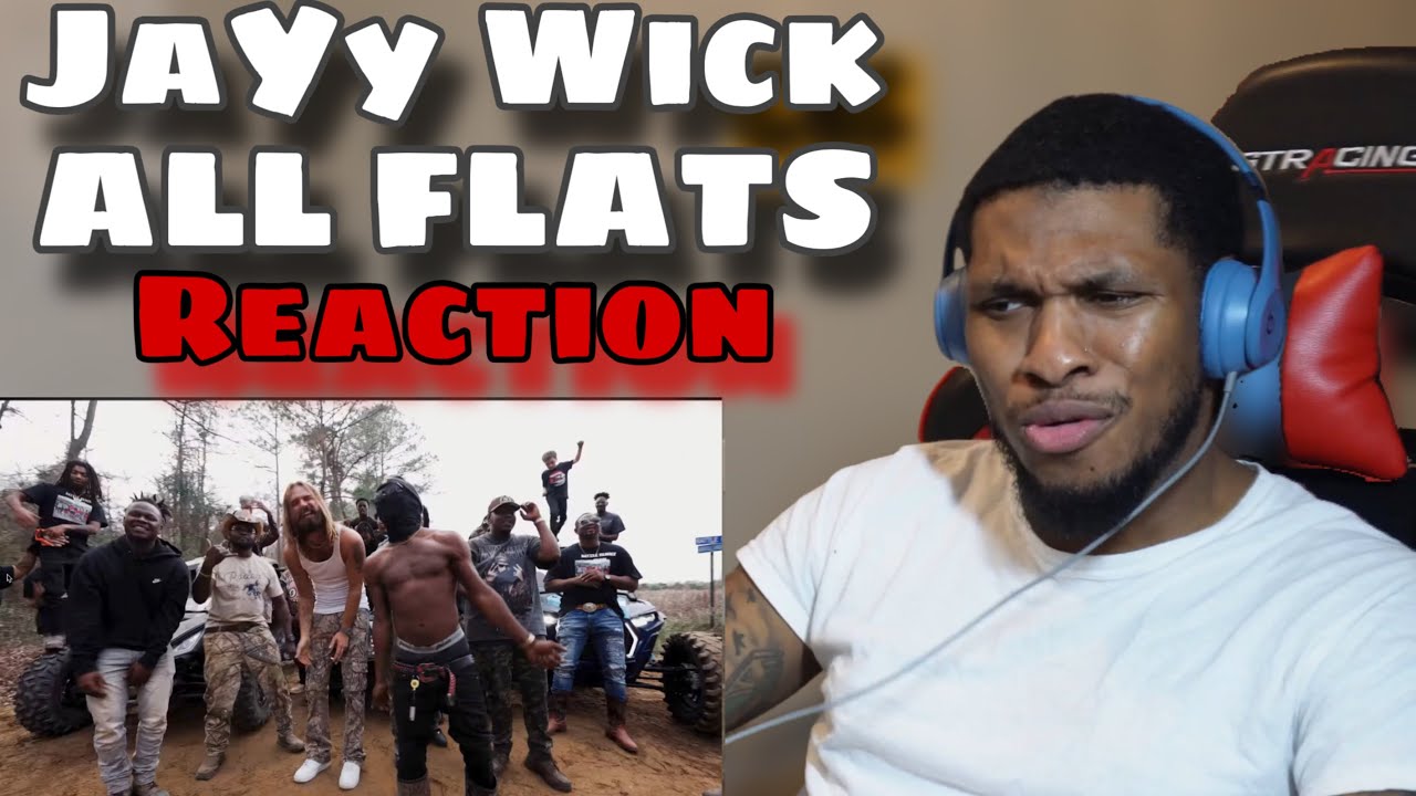 NEW WHITE BOY IN TOWN! | JaYy Wick - ALL FLATS (Reaction!)