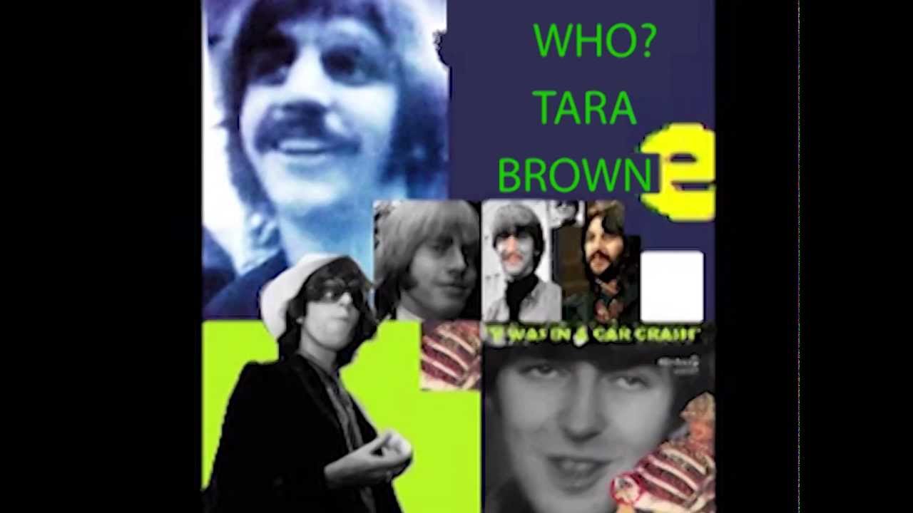 BEETLES CROSSROADS PROGRAM 35 - Who? Tara Browne