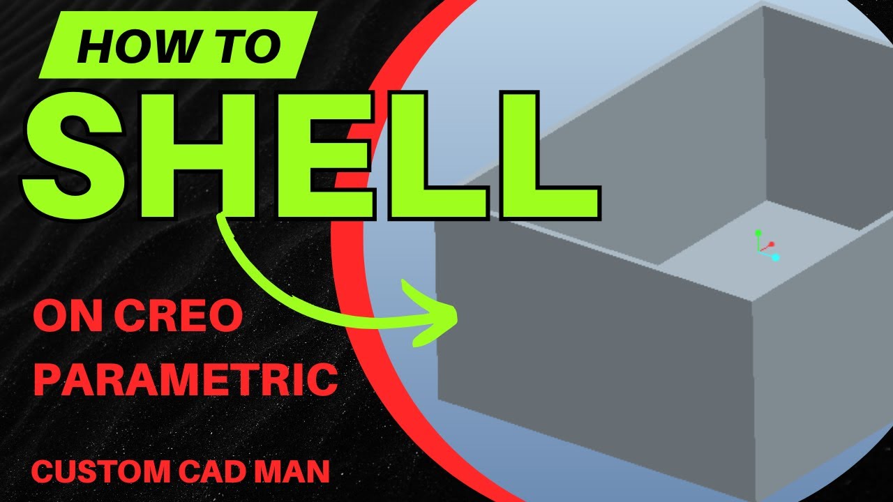 How to use Shell Feature (Beginner Friendly, Step-by-Step) creo