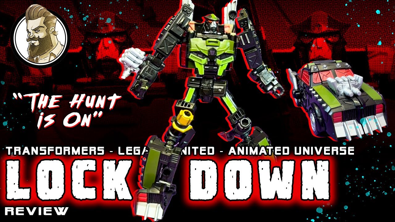 Ham-Man Reviews - Transformers Legacy United - LOCKDOWN - The Hunt is On