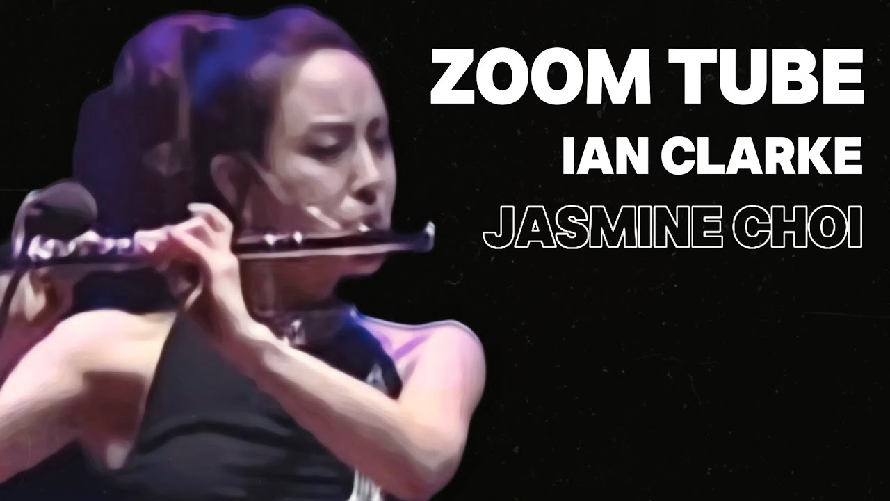 I.Clarke : Flute Solo Zoom Tube - #JasmineChoi #flute #flutist