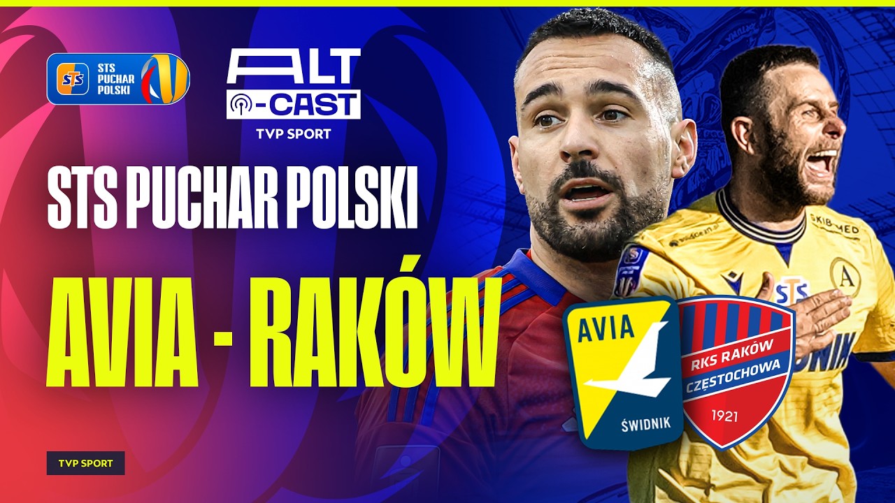TRANSMISJA STS PUCHARU POLSKI: AVIA ŚWIDNIK &ndash; RAK&Oacute;W CZĘSTOCHOWA. OGLĄDAMY ĆWIERĆFINAŁ!