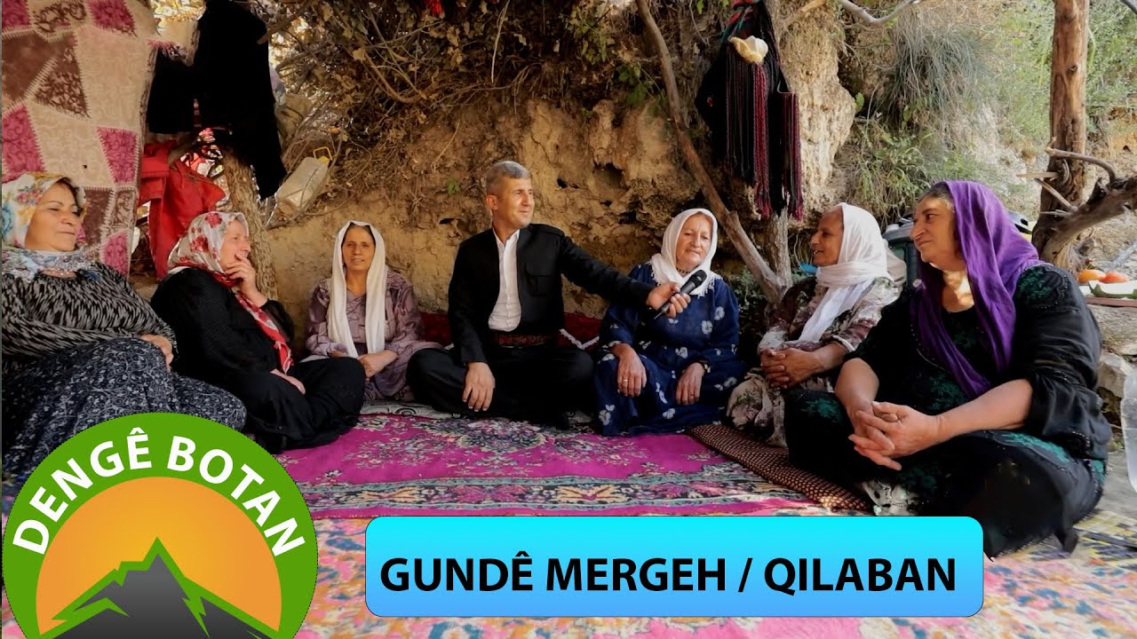 DENGÊ BOTAN - GUNDÊ MERGEH / QILABAN