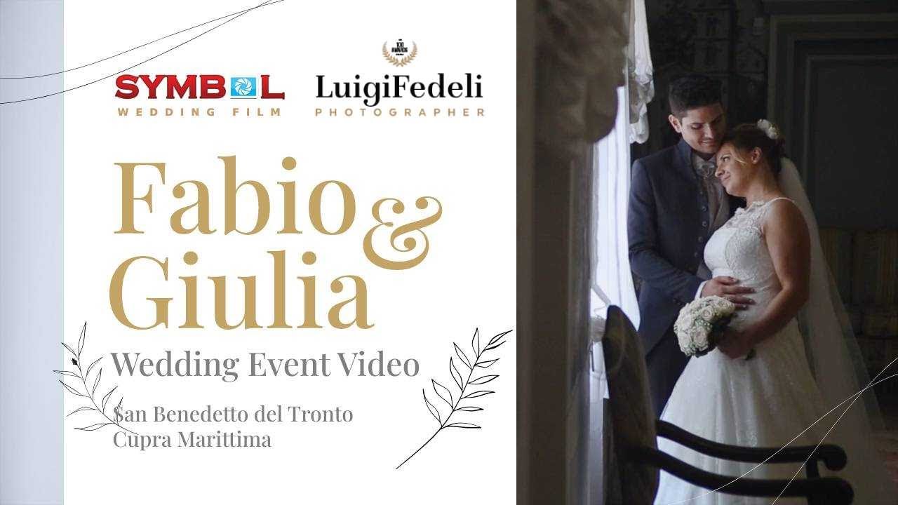 Matrimoni San Benedetto del Tronto - Video Completo Fabio e Giulia