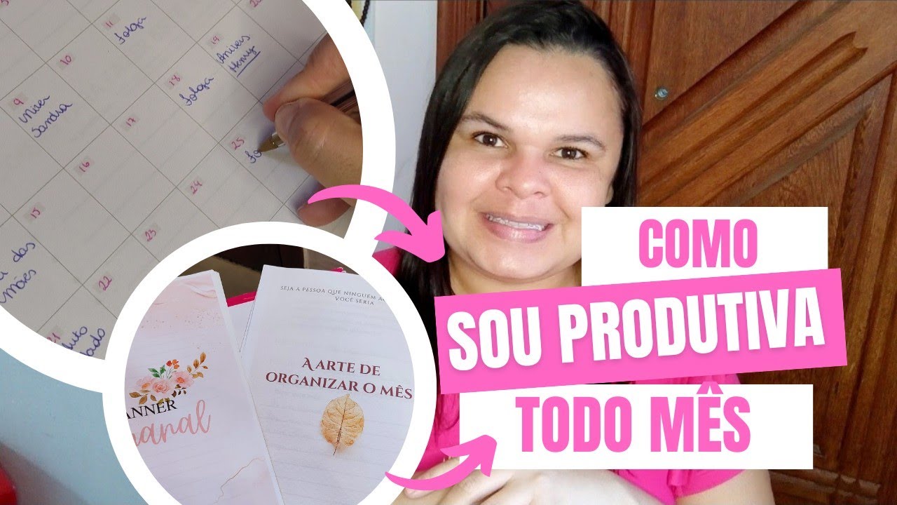 PASSO A PASSO DO MEU PLANEJAMENTO MENSAL PARA NÃO PROCRASTINAR