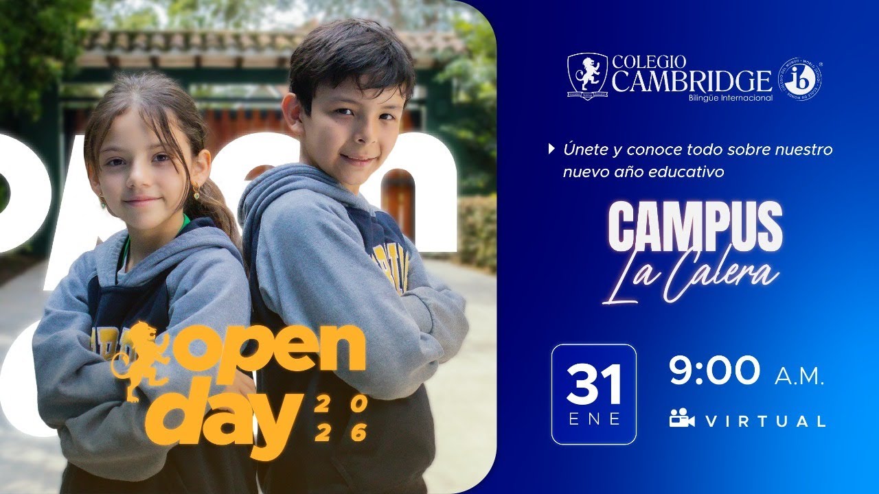 Open Day Virtual 2026 Colegio Cambridge La Calera