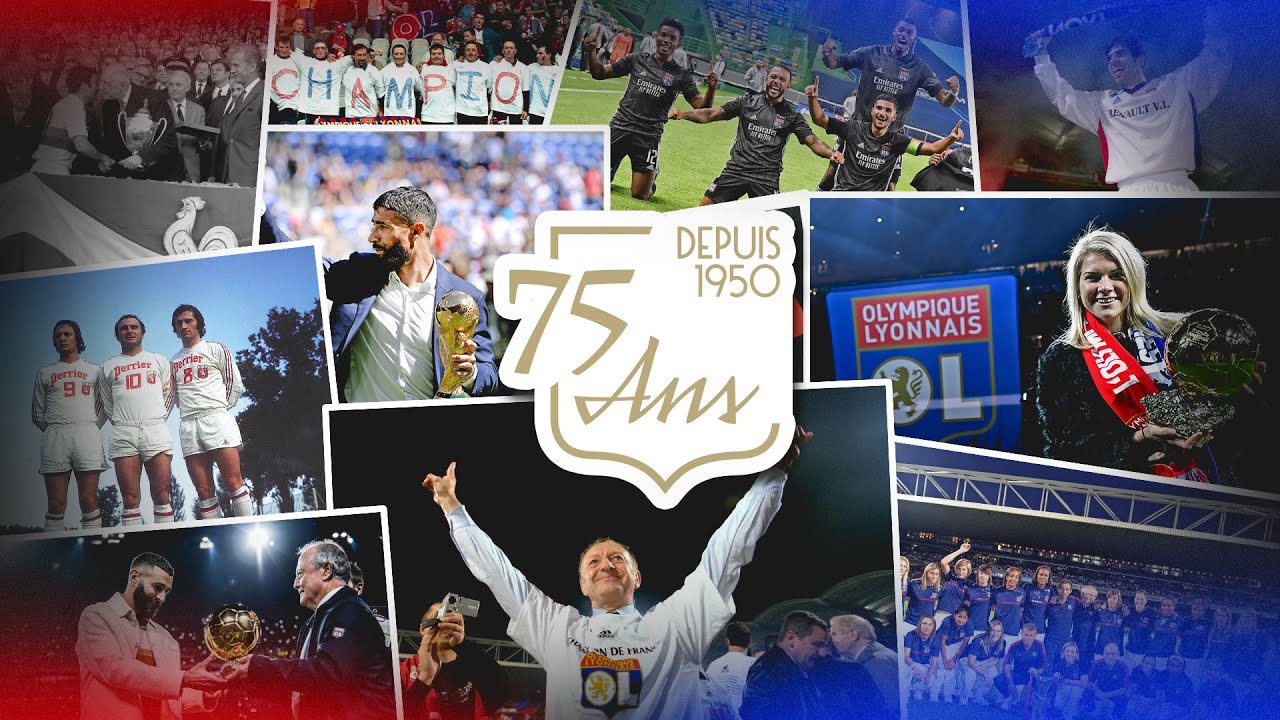 75 ans de l'Olympique Lyonnais : Rugir Encore