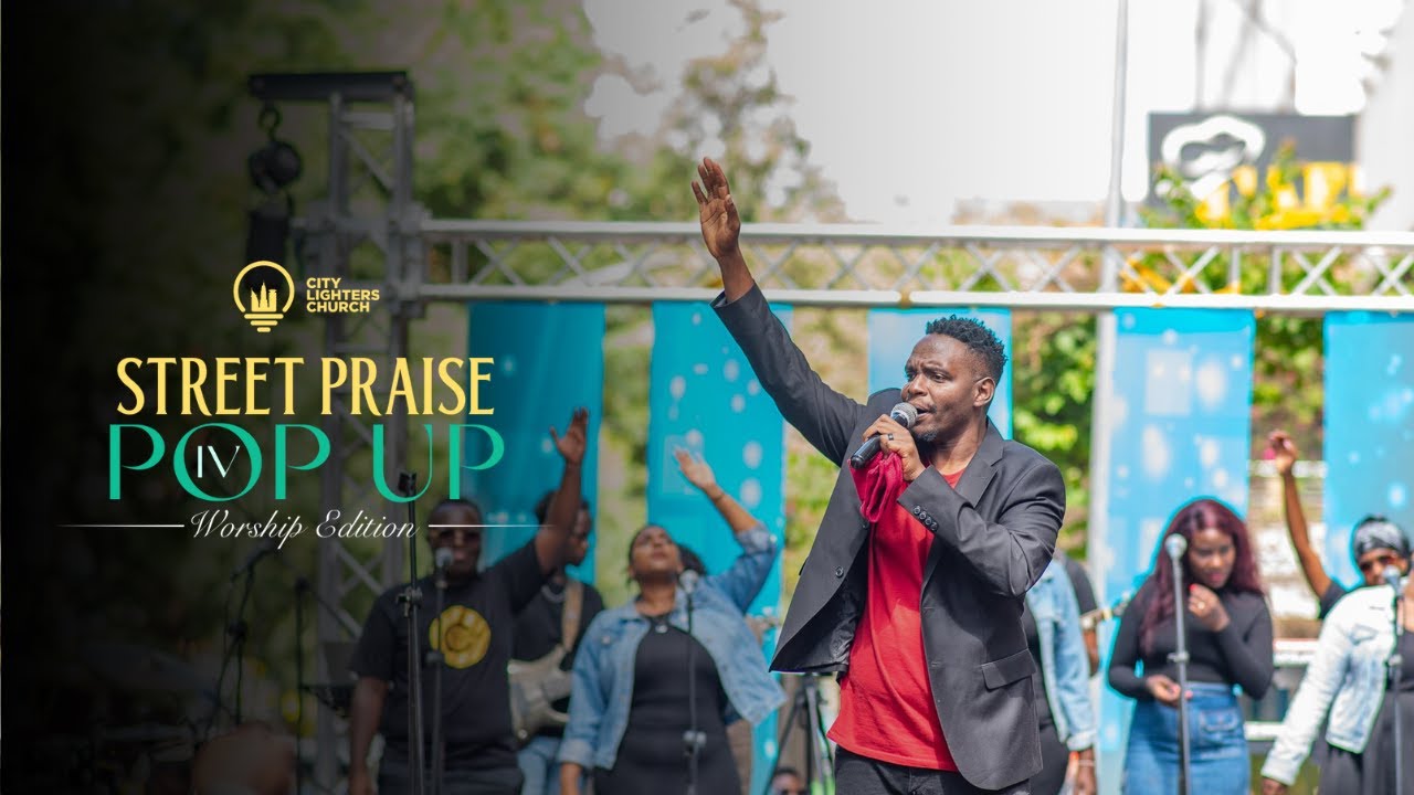 CITY LIGHTERS STREET PRAISE POP UP (WORSHIP EDITION) - BETHUEL LASOI