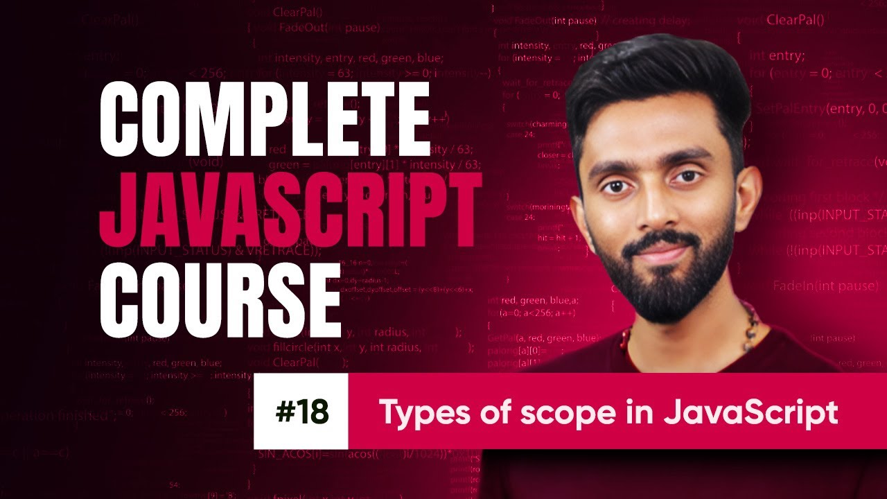 Types of scope in JavaScript | Day 18 | Complete JavaScript Course 2025