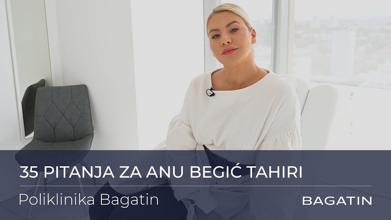 35 pitanja za Anu Begić Tahiri