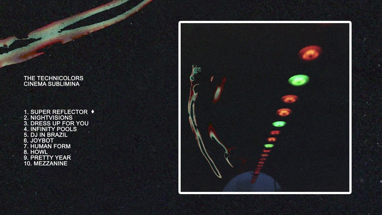 The Techicolors - Cinema Sublimina [Full Album Stream]