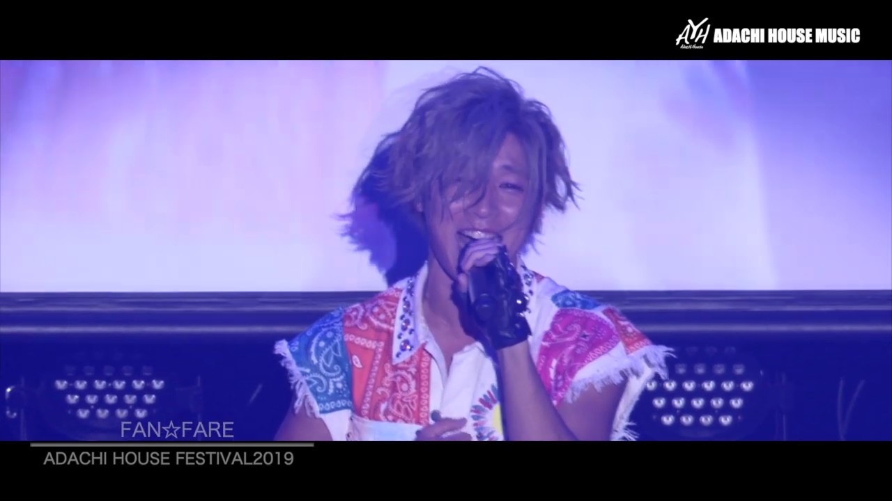 FAN☆FARE(安達勇人LIVE 2019 ADACHI HOUSE FESTIVAL2019)