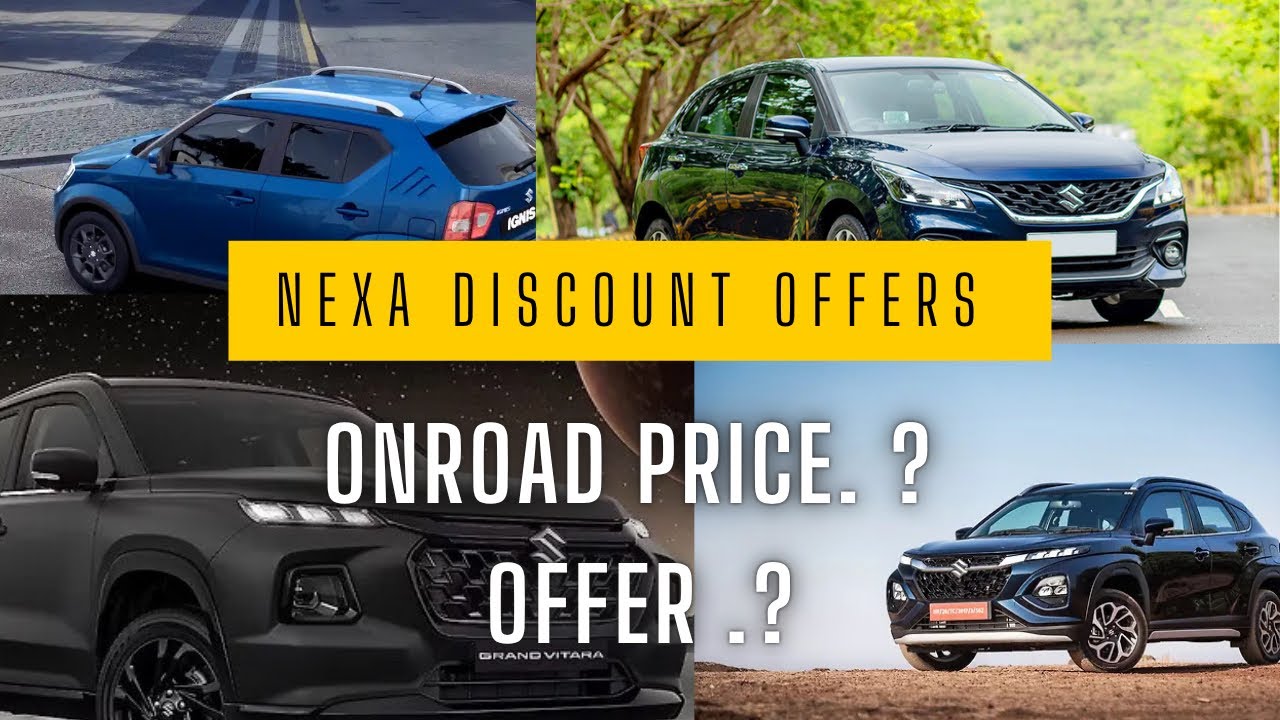 MARUTI SUZUKI NEXA DISCOUNT OFFERS OCTOBER 2025  - NEW ONROAD PRICE - OFFERS 