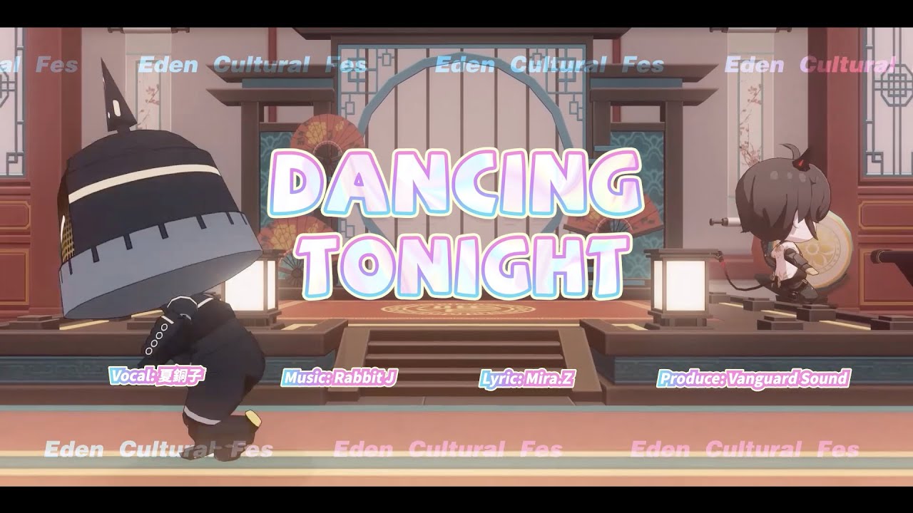 「パニシング：グレイレイヴン」エデン文化祭テーマ曲ーー「Dancing Tonight」Full Ver.