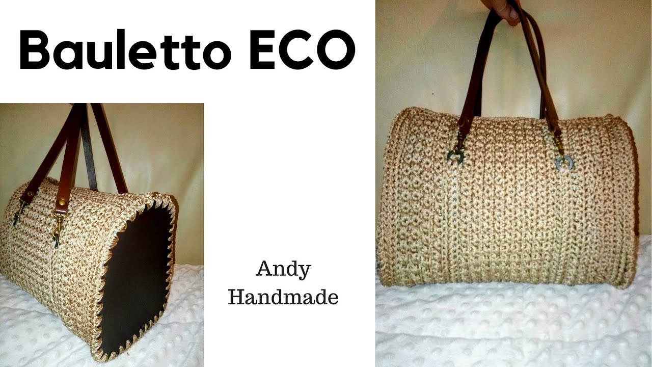 TUTORIAL borsa Uncinetto - Bauletto Eco -  parte 2