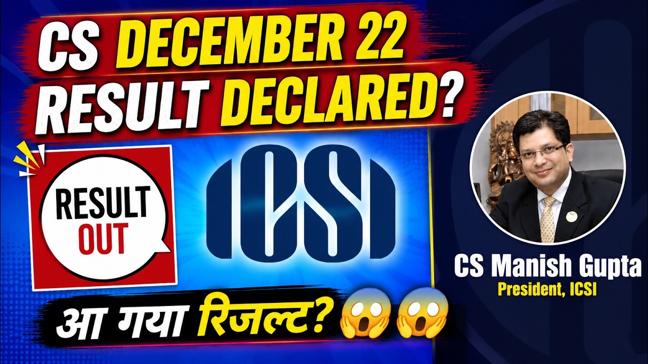 🎓 ICSI CS Dec 2022 Results Date & Time Announced! 🔴 Big Update