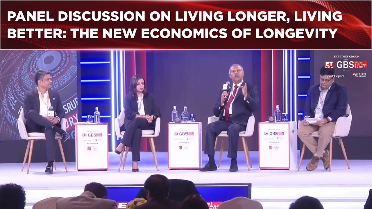 Watch Panel Discussion On Living Longer, Living Better: The New Economics Of Longevity | GBS 2026