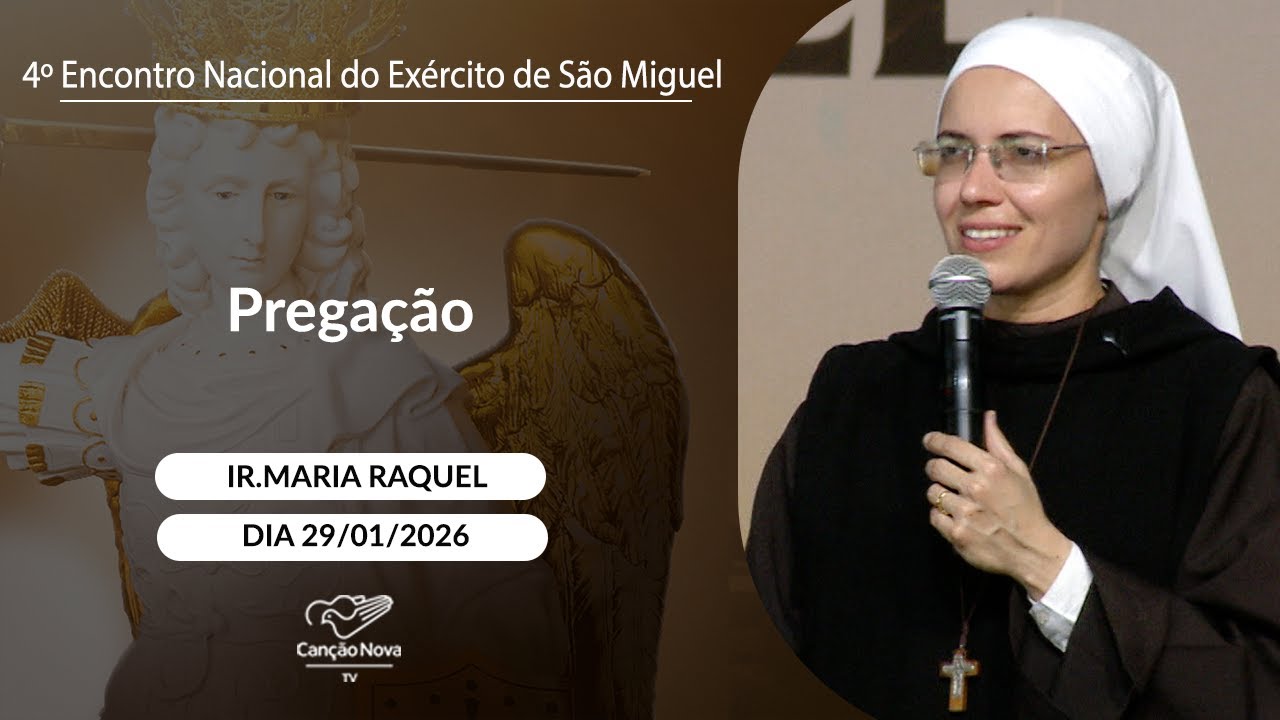 Pregação - Irmã Maria Raquel (29/01/2026)