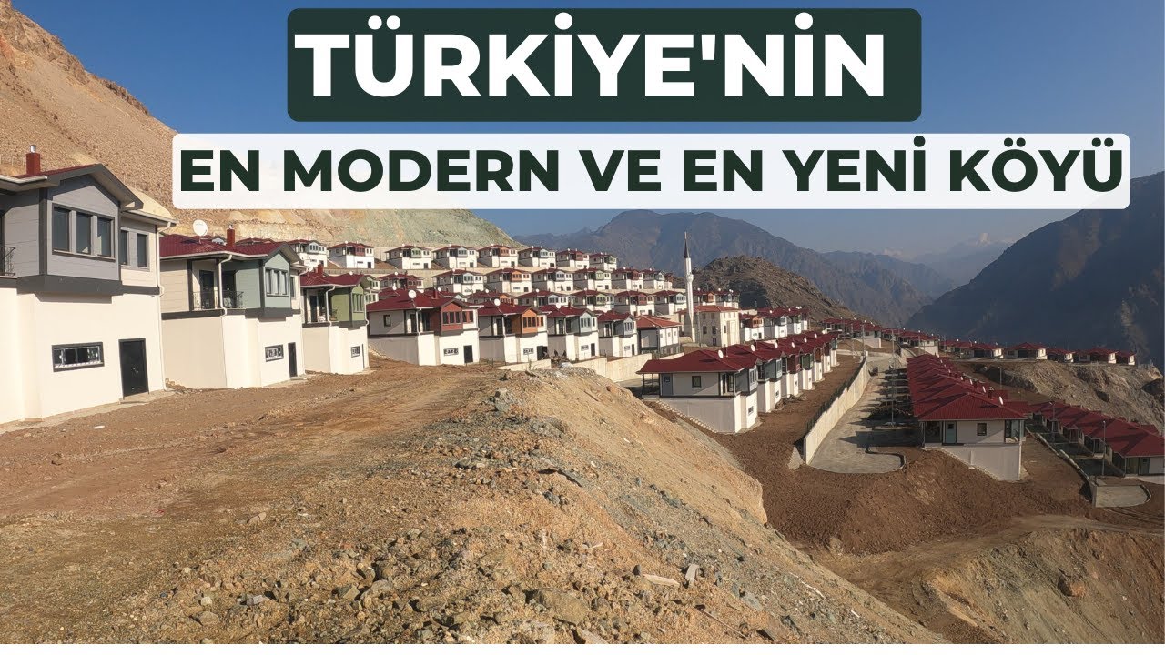 TÜRKİYE'NİN EN MODERN VE EN YENİ KÖYÜ!!! YUSUFELİ BARAJINDAN SONRA YENİLENEN EN YENİ KÖY