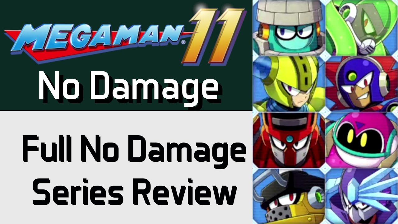 Mega Man 11 No Damage Routing/Run Commentary & Full Mega Man Series No Damage Review