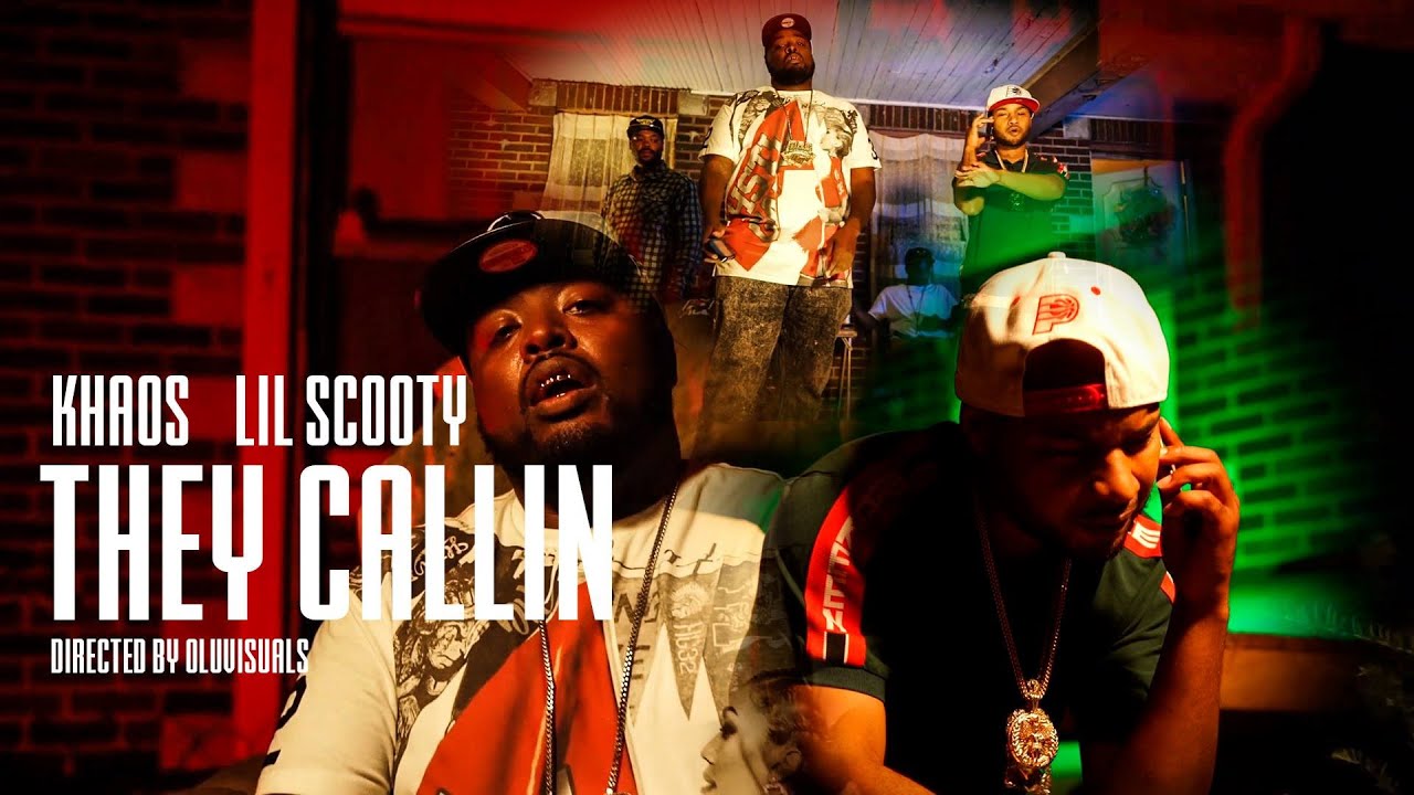 They Callin - Lil Scooty x Khaos MRC.Ent