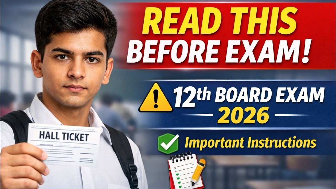 READ THIS BEFORE EXAM!12th Board Students