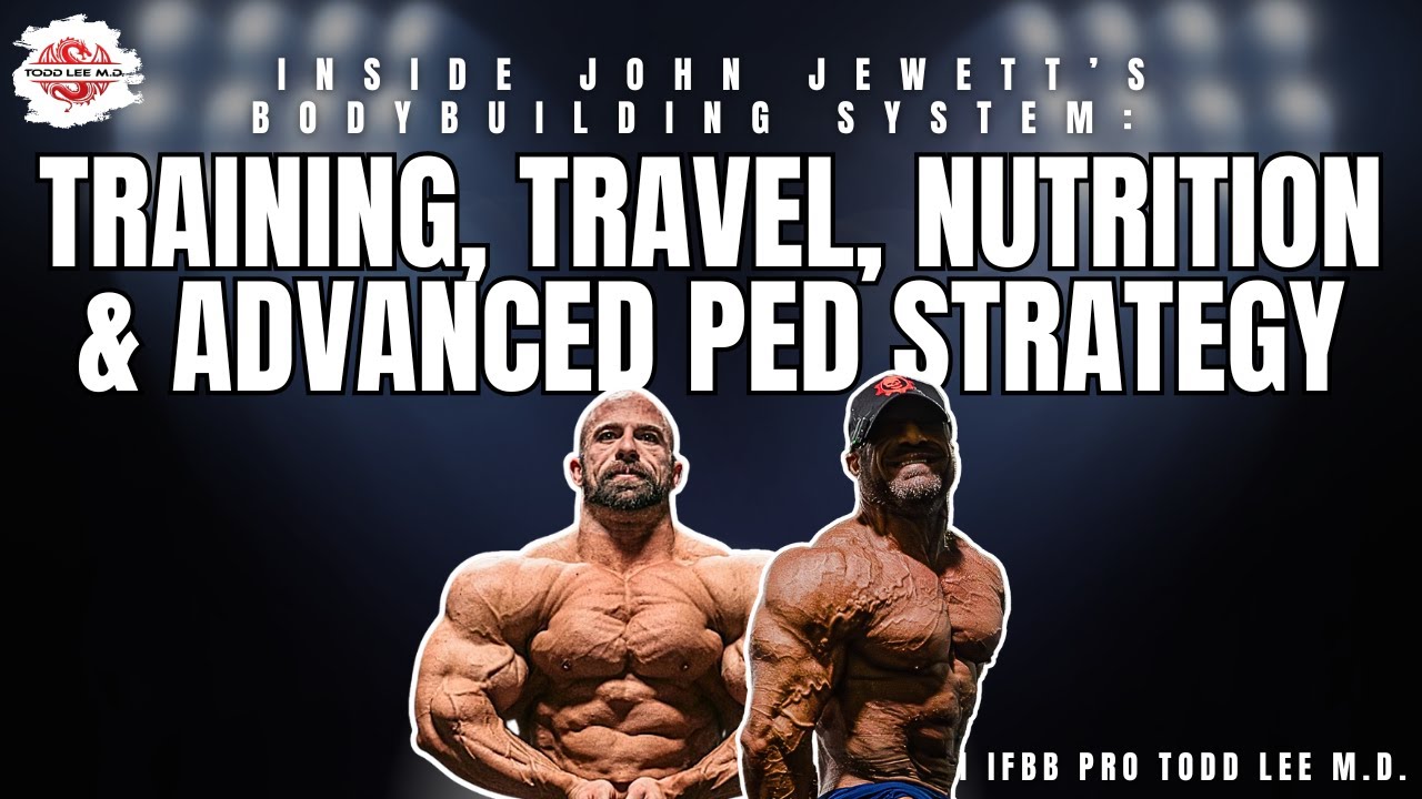 Inside John Jewett’s Bodybuilding System: Training, Travel, Nutrition & Advanced PED Strategy