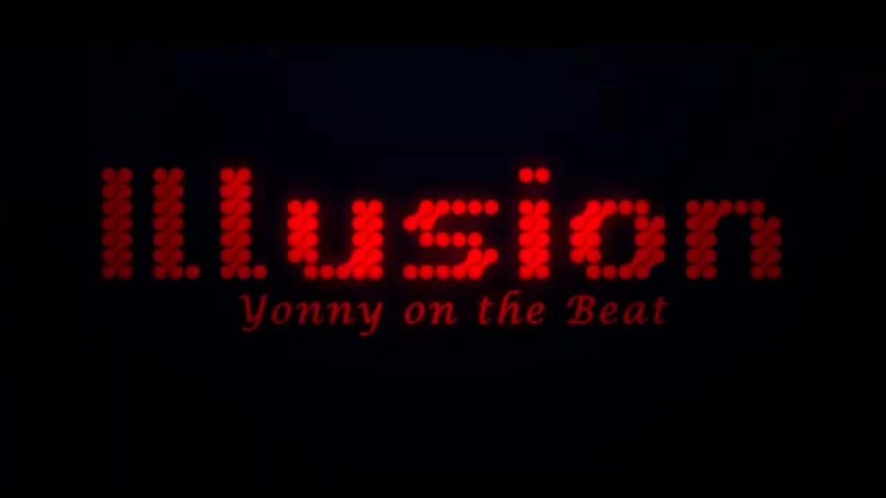 Yonny On The Beat - Illusion (Original Mix)