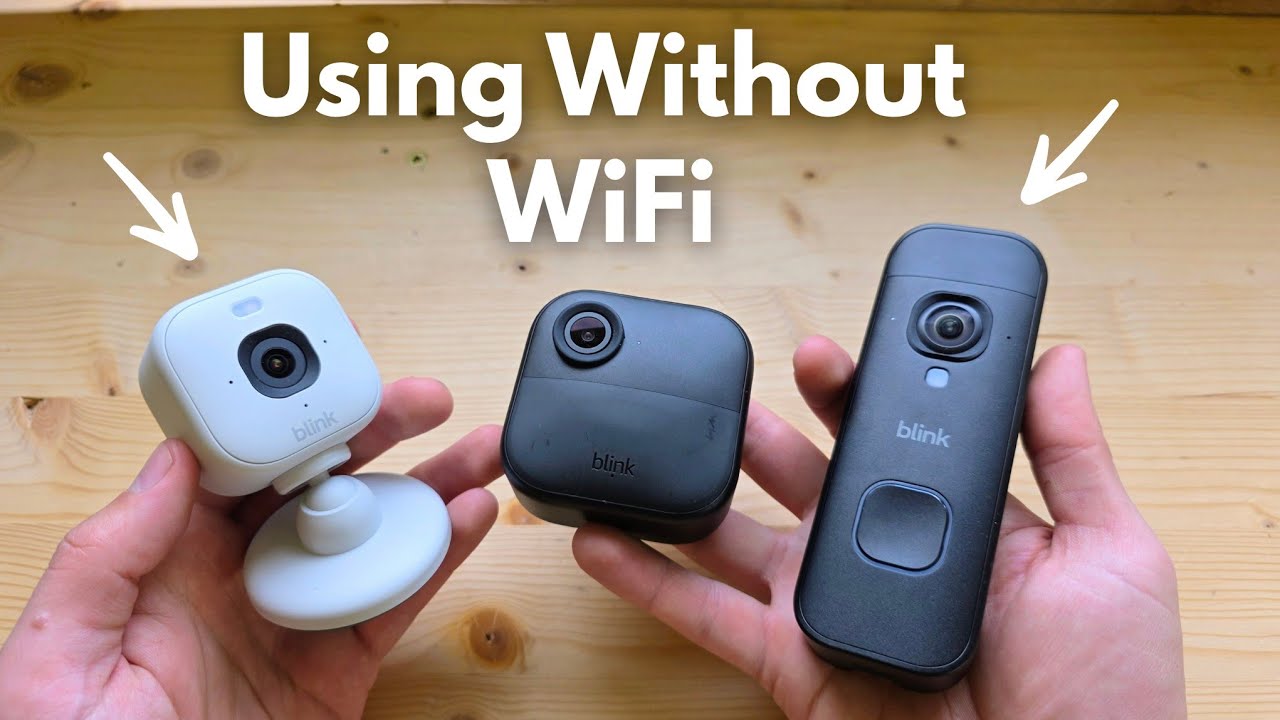Можно ли использовать камеры Blink без Wi-Fi / доступа в интернет? (Дверной звонок, уличные, дома...