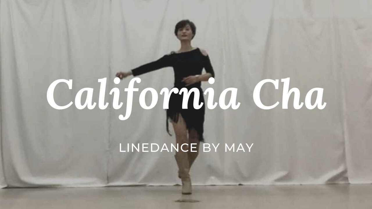 California Cha Line Dance (Beginner) Demo & Count Dance by May