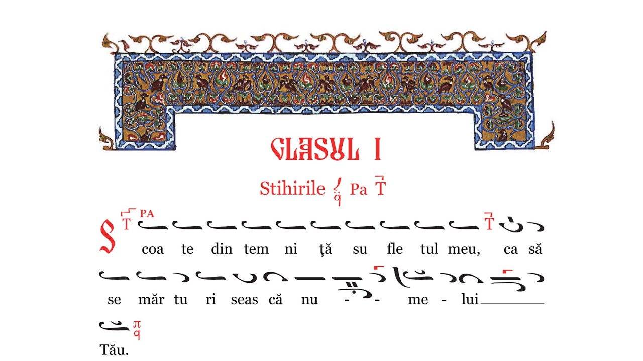 Stihiri la „Doamne, Strigat-am...”, glasul I – Grupul Psaltic Theodor V. Stupcanu
