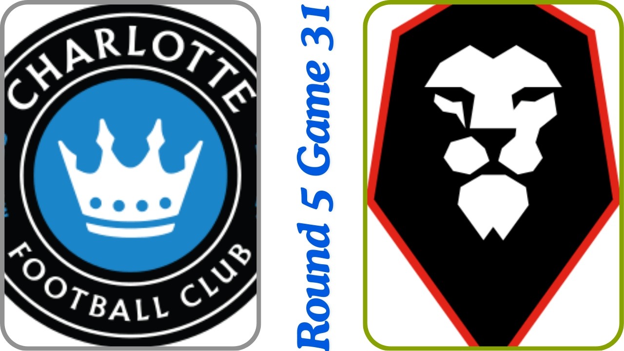 Round 5 Game 31 Charlotte vs Salford City