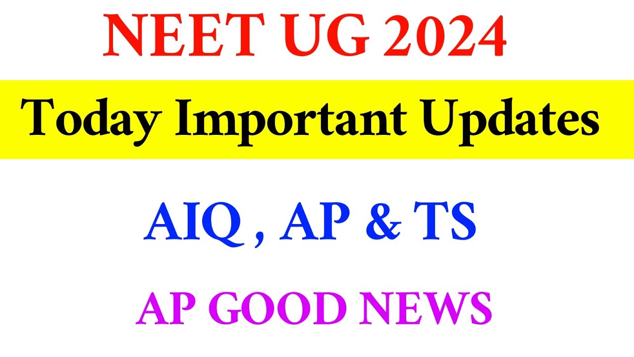 NEET UG 2024 | TODAY IMPORTANT UPDATES | VISION UPDATE